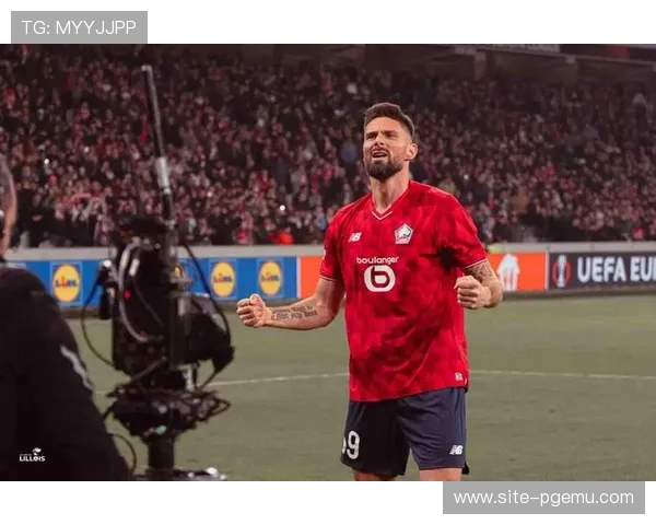 吉鲁成历史第七人 35岁后欧战进球数达11球